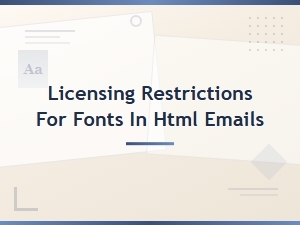 Understanding Licensing Restrictions for Fonts in Html Emails
